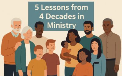 5 Short Lessons from 4 Decades in Ministry